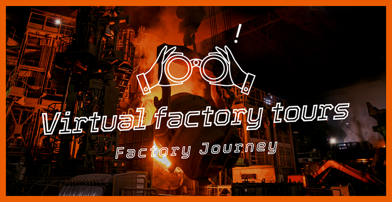 Virtual factory tours